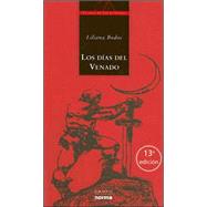 Dias del Venado : La Saga de Los Confines