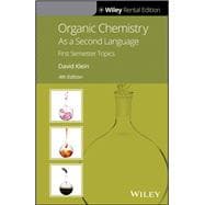 Organic Chemistry As a Second Language: First Semester Topics, 4th Edition [Rental Edition]