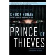 Prince of Thieves A Novel