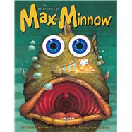 The Adventures of Max the Minnow