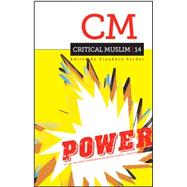 Critical Muslim 14 Power