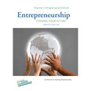 Teacher Edition for Entrepreneurship Owning Your Future, High School Version