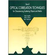 Use of Optical Correlation Techniques for Characterizing Scattering Objects and Media