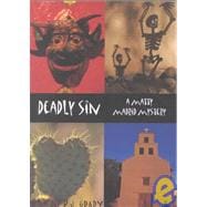 Deadly Sin : A Matty Madrid Mystery
