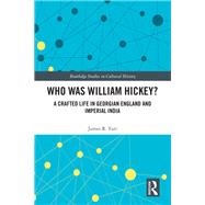 Who Was William Hickey?