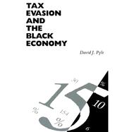 Tax Evasion and the Black Economy