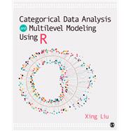 Categorical Data Analysis and Multilevel Modeling Using R