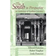 The South in Perspective: An Anthology of Southern Literature