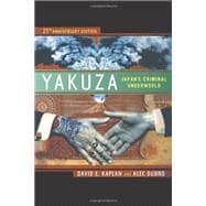 Yakuza : Japan's Criminal Underworld