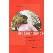 The Age of Independence