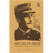 The Use of Abuse