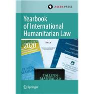 Yearbook of International Humanitarian Law, Volume 23 (2020)