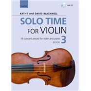 Solo Time for Violin Book 3 16 concert pieces for violin and piano