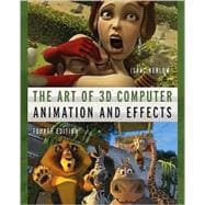 The Art of 3D Computer Animation and Effects,9780470084908
