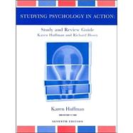 Study Guide to accompany Psychology in Action, 7th Edition