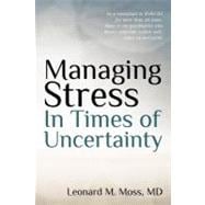 Managing Stress in Times of Uncertainty