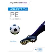 My Revision Notes: AQA GCSE (9–1) PE Second Edition