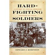 Hard-fighting Soldiers