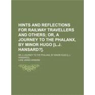 Hints and Reflections for Railway Travellers and Others