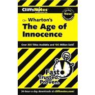 CliffsNotes<sup><small>TM</small></sup> on Wharton's The Age of Innocence