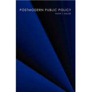 Postmodern Public Policy