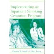 Implementing an Inpatient Smoking Cessation Program