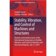 Stability, Vibration, and Control of Machines and Structures