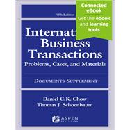 International Business Transactions: Problems, Cases, and Materials, Fifth Edition, Documents Supplement