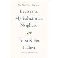 Letters to My Palestinian Neighbor,9780062844910