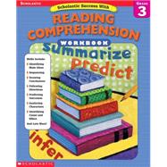 Scholastic Success With: Reading Comprehension Workbook: Grade 3
