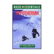 Basic Essentials® Hypothermia, 2nd