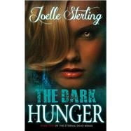 The Dark Hunger Book Two of the Eternal Dead Series