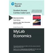 MyLab Economics with Pearson eText -- Combo Access Card -- for Macroeconomics