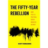 The Fifty-year Rebellion