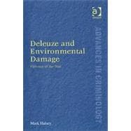 Deleuze and Environmental Damage: Violence of the Text