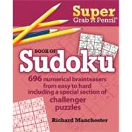 Super Grab a Pencil Book of Sudoku