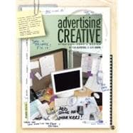Advertising Creative : Strategy, Copy, and Design