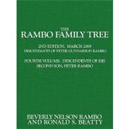 Rambo Family Tree: Descendants of Peter Gunnarson Rambo. Descendants of His Second Son, Peter Rambo