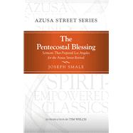 The Pentecostal Blessing