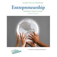 Student Activity Workbook for Entrepreneurship Owning Your Future, High Sschool Version