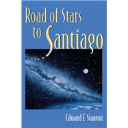 Road Of Stars To Santiago