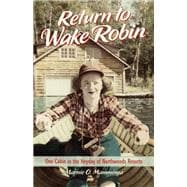 Return to Wake Robin