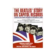 The Beatles' Story on Capitol Records,9780966264913