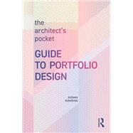 The Architect’s Pocket Guide to Portfolio Design