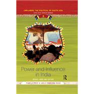 Power and Influence in India: Bosses, Lords and Captains