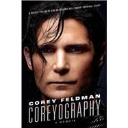 Coreyography A Memoir