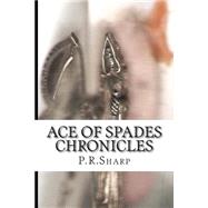 Ace of Spades Chronicles