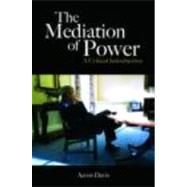 The Mediation of Power: A Critical Introduction