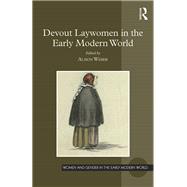 Devout Laywomen in the Early Modern World