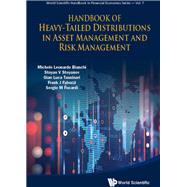 Handbook of Heavy-tailed Distributions in Asset Management and Risk Management